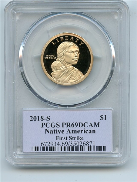 2018 S $1 Sacagawea Dollar PCGS PR69DCAM First Strike Thomas Cleveland Native