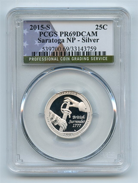 2015 S 25C Silver Saratoga Quarter PCGS PR69DCAM