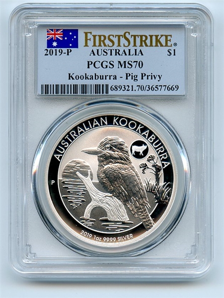 2019 P $1 Australia Silver Kookaburra Pig Privy PCGS MS70 First Strike