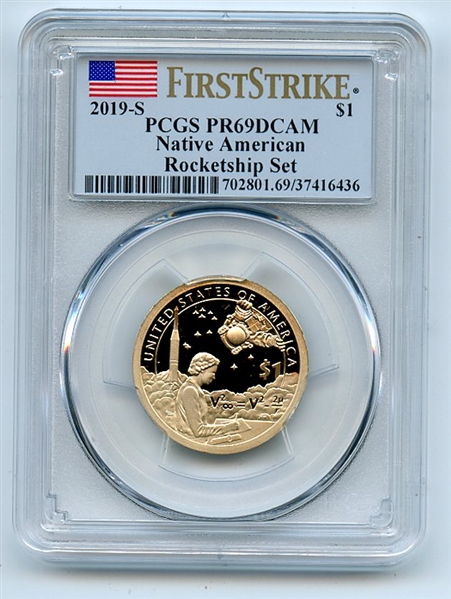 2019 S $1 Sacagawea Dollar Rocketship Set PCGS PR69DCAM First Strike
