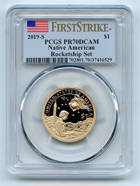 2019 S $1 Sacagawea Dollar Rocketship Set PCGS PR70DCAM First Strike
