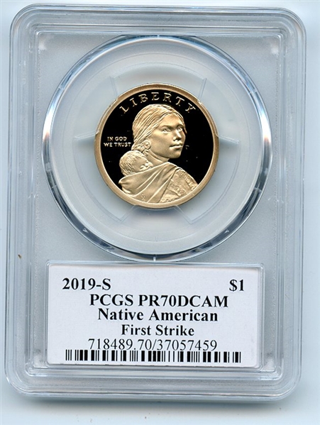 2019 S $1 Sacagawea Dollar PCGS PR70DCAM First Strike Thomas Cleveland Arrows