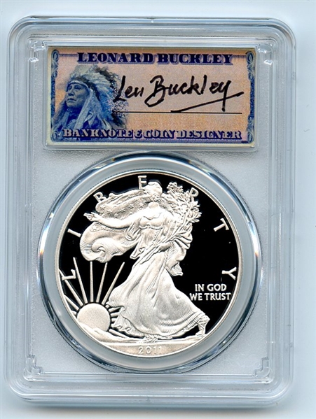 2011 W $1 Proof American Silver Eagle 1oz PCGS PR69DCAM Leonard Buckley