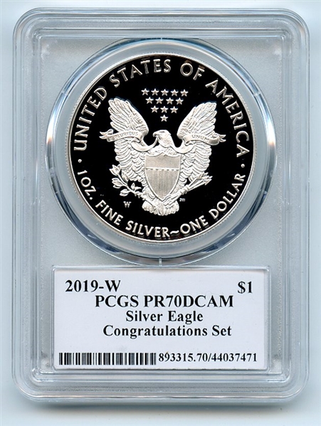 2019 W $1 American Silver Eagle Congratulations PCGS PR70DCAM Cleveland Eagle