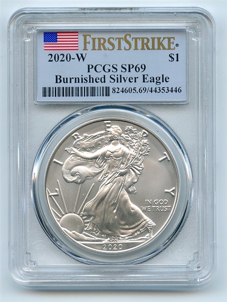 2020 W $1 Burnished Silver Eagle PCGS SP69 First Strike