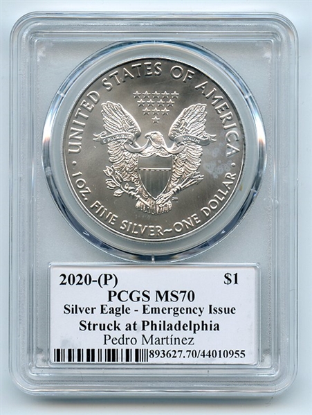 2020 (P) $1 Silver Eagle Emergency Issue PCGS MS70 Legends Life Pedro Martinez