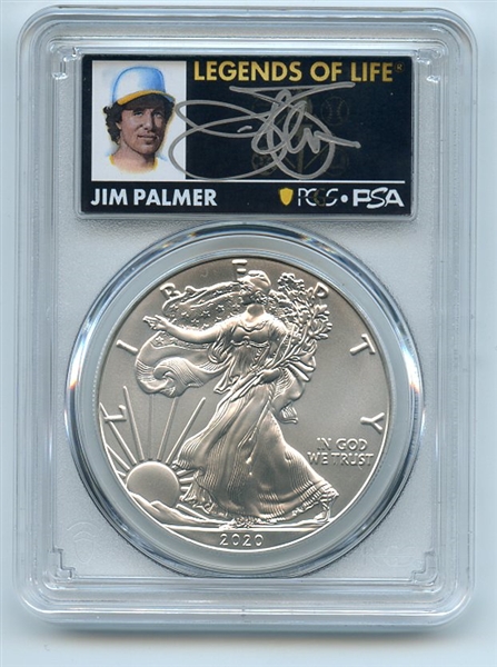 2020 $1 American Silver Eagle PCGS MS70 FDOI Legends of Life Jim Palmer