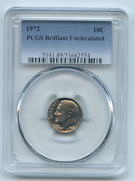 1972 10C Roosevelt Dime PCGS Brilliant Uncirculated BU