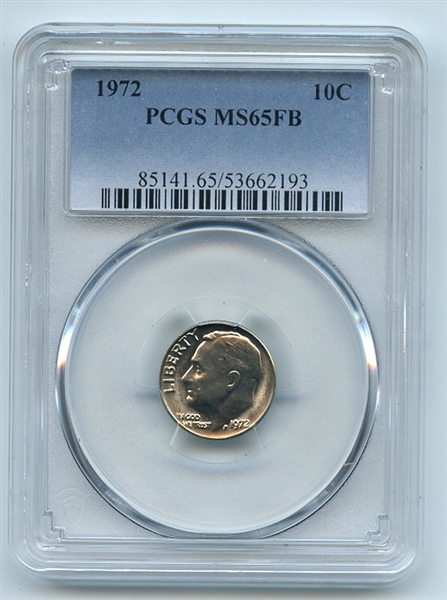 1972 10C Roosevelt Dime PCGS MS65FB
