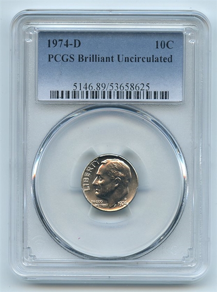 1974 D 10C Roosevelt Dime PCGS Brilliant Uncirculated BU