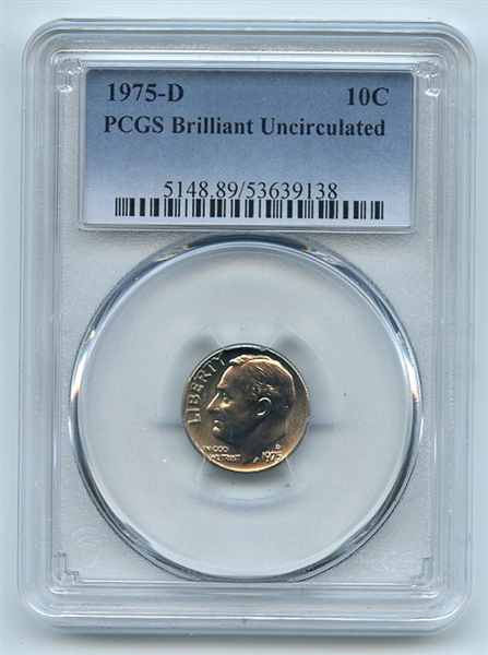 1975 D 10C Roosevelt Dime PCGS Brilliant Uncirculated BU
