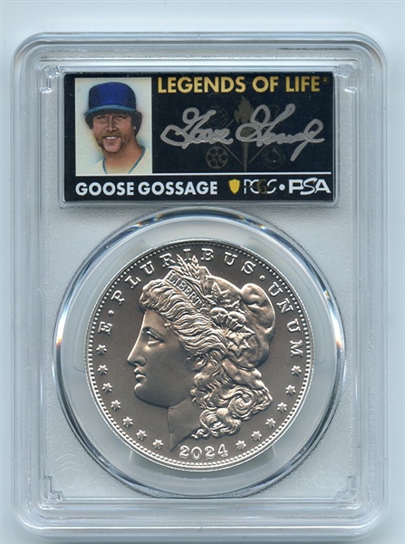 2024 $1 Silver Morgan Dollar PCGS MS70 AR Legends of Life Goose Gossage
