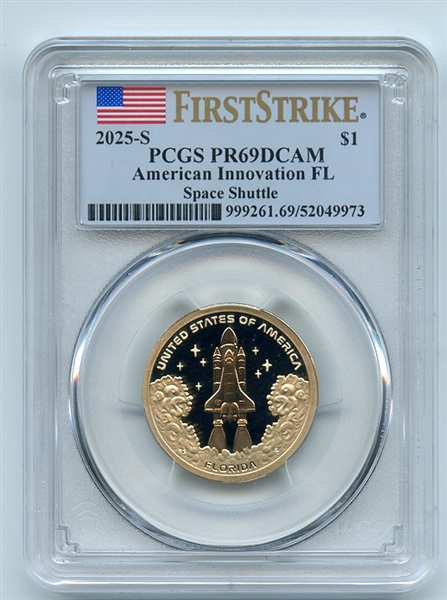 2025 S $1 American Innovation FL Space Shuttle Dollar PCGS PR69DCAM First Strike
