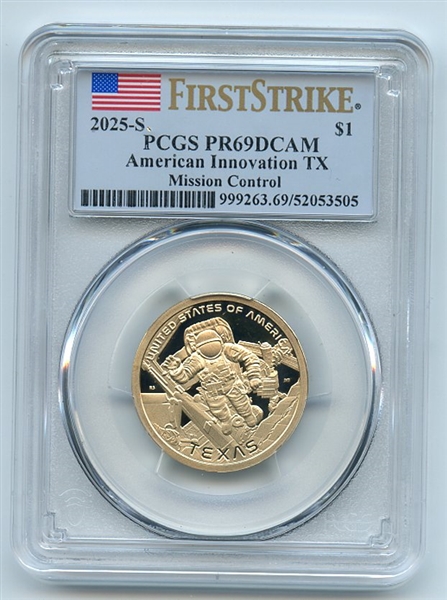 2025 S $1 American Innovation TX Mission Control Center Dollar PCGS PR69DCAM FS