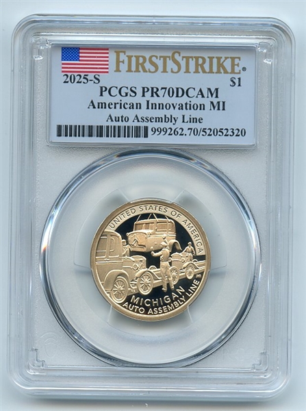 2025 S $1 American Innovation MI Auto Assembly Line Dollar PCGS PR70DCAM FS