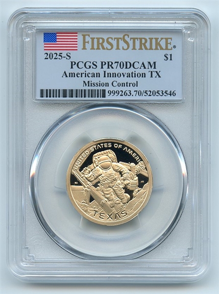 2025 S $1 American Innovation TX Mission Control Center Dollar PCGS PR70DCAM FS